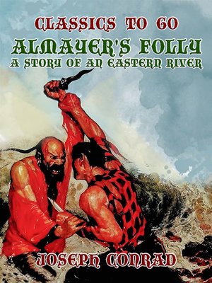 cover image of Almayer's Folly a Story of an Eastern River